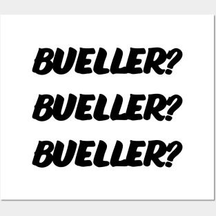 Bueller? Bueller? Bueller? Posters and Art